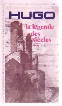 Livrenpoche : La légende des siècles Tome II - Victor Hugo - Livre