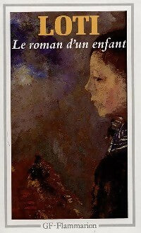 Livrenpoche : Le roman d'un enfant - Pierre Loti - Livre