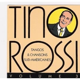 Tino Rossi - Tangos & chansons sud-américaines - Tino Rossi - CD