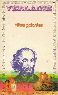 Livrenpoche : Fêtes galantes / Romances sur la mort / La bonne chanson - Paul Verlaine - Livre