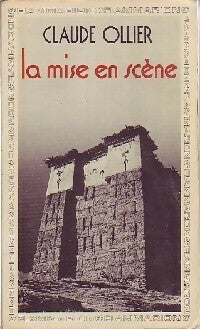 Livrenpoche : La mise en scène - Claude Ollier - Livre