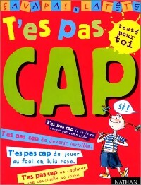 Livrenpoche : T'es pas cap ! - Marianne Grand, Mô - Livre
