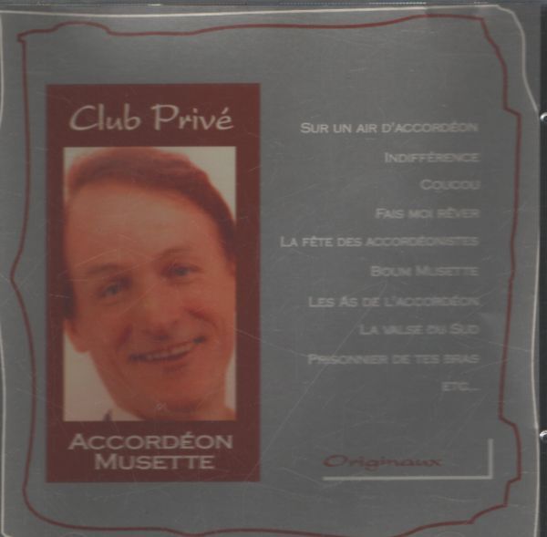 Collection Club Privé n°226 : Accodéon musette - Collectif - CD