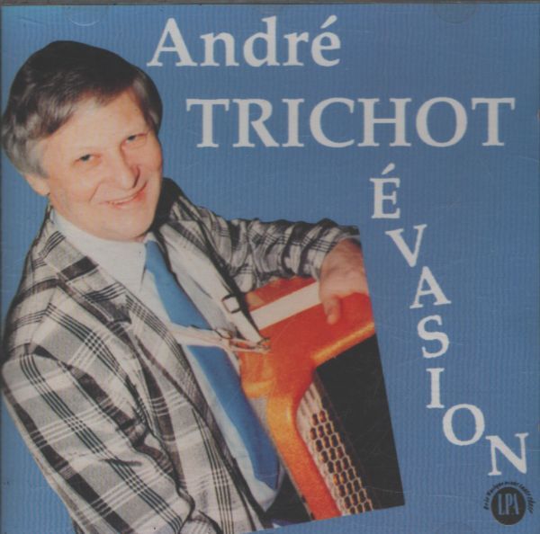 André Trichot - Evasion - André Trichot - CD