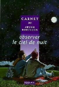 Livrenpoche : Observer le ciel de nuit - Anne-Marie Lagrange - Livre