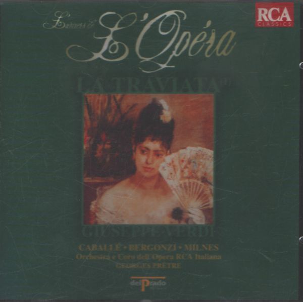 L'univers de l'opéra : Verdi - La traviata (I) - Verdi - CD
