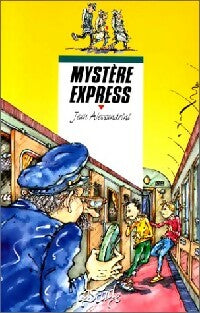 Livrenpoche : Mystère express - Jean Alessandrini - Livre