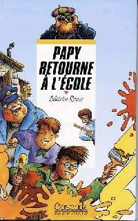 Livrenpoche : Papy retourne à l'école - Béatrice Rouer - Livre