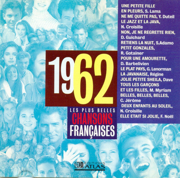 Les plus belles chansons françaises - 1962 - Collectif - CD