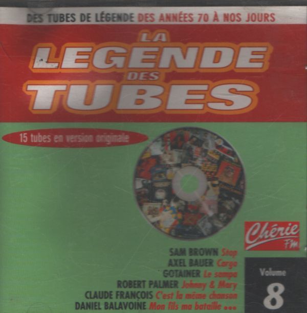 La légende des tubes vol 8 - Collectif - CD