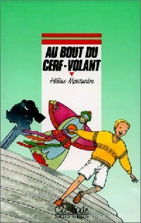 Livrenpoche : Au bout du cerf-volant - Hélène Montardre - Livre