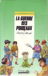 Livrenpoche : La guerre des poireaux - Christian Grenier - Livre