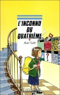 Livrenpoche : L'inconnu du quatrième - Alice Hulot - Livre