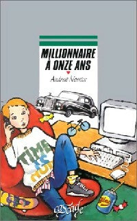 Livrenpoche : Millionnaire à onze ans - Andrew Norriss - Livre