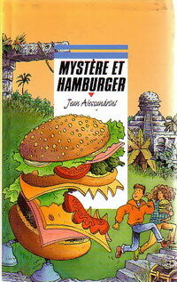 Livrenpoche : Mystère et hamburger - Jean Alessandrini - Livre