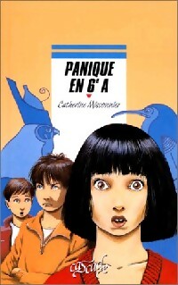 Livrenpoche : Panique en 6°A - Catherine Missonnier - Livre