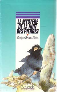Livrenpoche : Le mystère de la nuit des pierres - Evelyne Brisou-Pellen - Livre