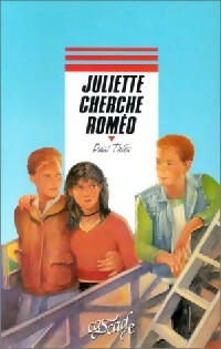 Livrenpoche : Juliette cherche Roméo - Paul Thiès - Livre