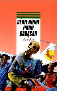 Série noire pour Babacar - Michel Girin -  Cascade - Livre