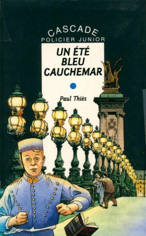 Livrenpoche : Un été bleu cauchemar - Paul Thiès - Livre