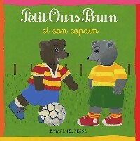 Livrenpoche : Petit Ours brun et son copain - Marie Aubinais - Livre