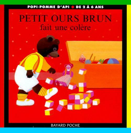 Petit Ours brun fait une colère - Pomme d'Api, Danièle Bour - Livre
