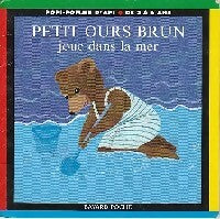 Livrenpoche : Petit Ours brun joue dans la mer - Marie Aubinais - Livre
