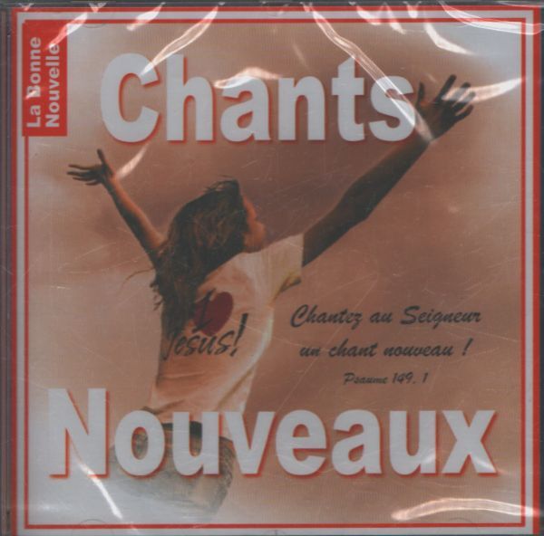 La Bonne Nouvelle - Chants nouveaux - Collectif - CD