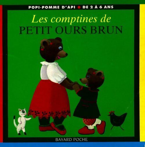 Livrenpoche : Les comptines de Petit Ours brun - Danièle Bour - Livre