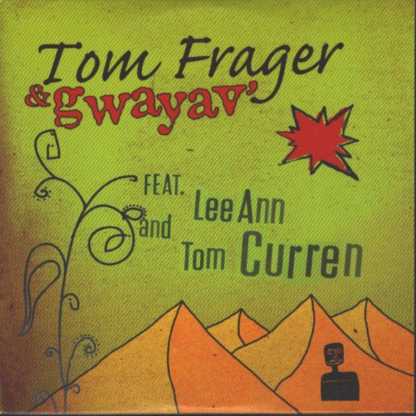 Tom Frager & Gwayav' - Tom Frager - CD