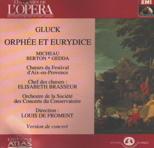 Les Génies De L'Opéra I 6 : Gluck - Orphée et eurydice - Gluck - CD