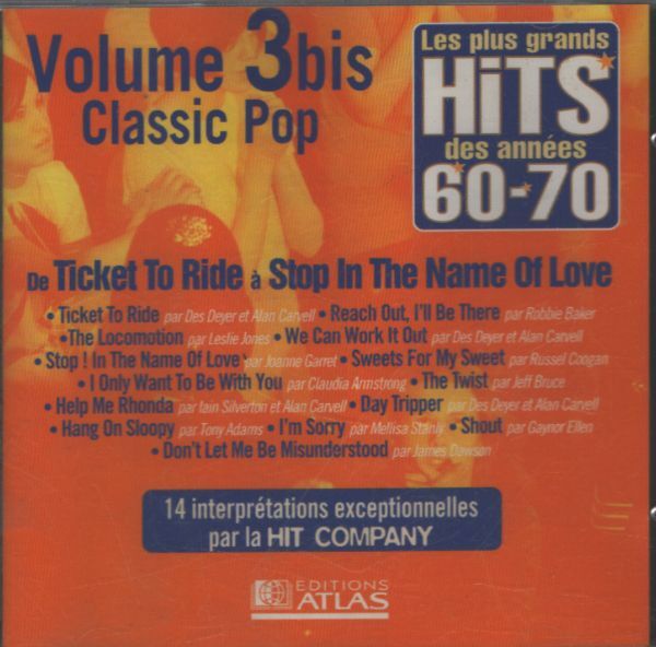 Les Plus Grands Hits Des Années 60-70 volume 3 bis : Classic pop - Collectif - CD