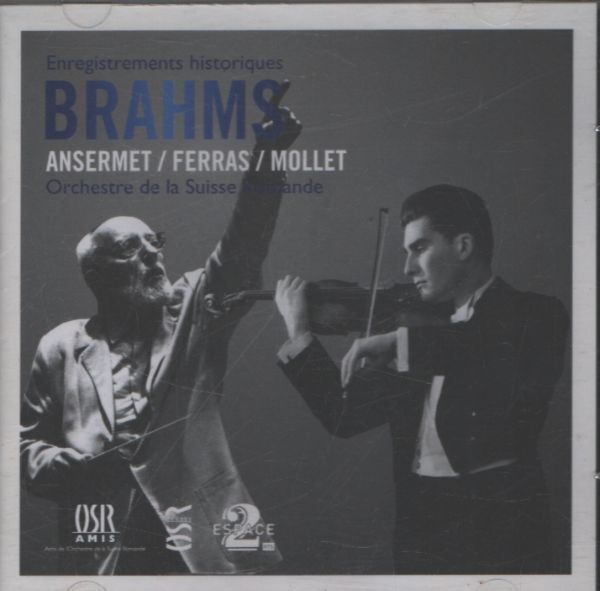 Enregistrements historiques Brahms Ansermet - Brahms, Ansermet - CD