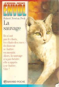 Livrenpoche : La sauvage - Peck Robert Newton - Livre