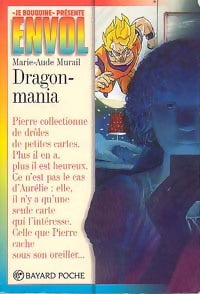 Livrenpoche : Dragon-mania - Marie-Aude Murail - Livre