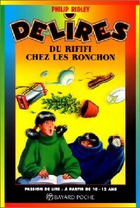Livrenpoche : Du rififi chez les Ronchon - Philip Ridley - Livre