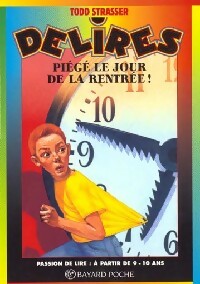 Livrenpoche : Piégé le jour de la rentrée ! - Todd Strasser - Livre