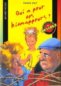 Livrenpoche : Qui a peur des kidnappeurs ? - Fanny Joly - Livre