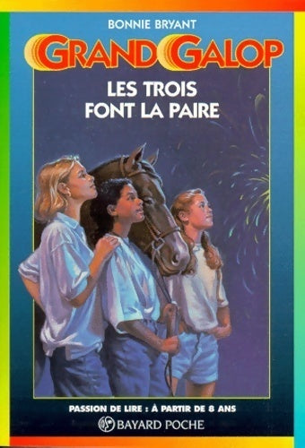 Livrenpoche : Les trois font la paire - Bonnie Bryant - Livre