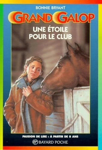 Livrenpoche : Une étoile pour le club - Bonnie Bryant - Livre