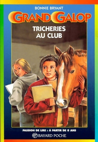 Livrenpoche : Tricheries au club ! - Bonnie Bryant - Livre