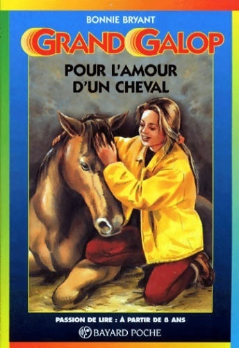 Livrenpoche : Pour l'amour d'un cheval - Bonnie Bryant - Livre