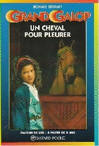 Livrenpoche : Un cheval pour pleurer - Bonnie Bryant - Livre