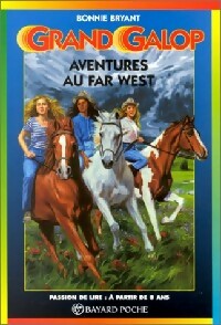 Livrenpoche : Aventures au Far West - Bonnie Bryant - Livre