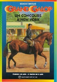 Livrenpoche : Un concours à New York - Bonnie Bryant - Livre