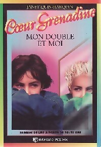 Livrenpoche : Mon double et moi - Janet Quin-Harkin - Livre