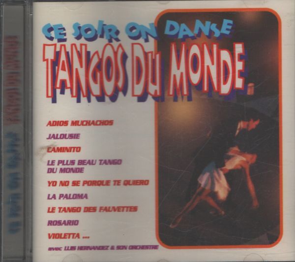 Ce soir on danse : Tangos du monde - Collectif - CD