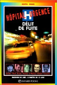 Livrenpoche : Délit de fuite - Keith Miles - Livre