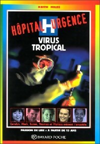 Livrenpoche : Virus tropical - Keith Miles - Livre