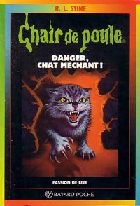 Livrenpoche : Danger, chat méchant - Robert Lawrence Stine - Livre